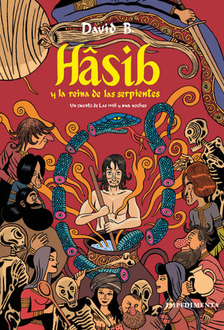 Hâsib Y La Reina De Las Serpientes Libro