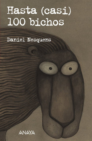 Hasta (Casi) 100 Bichos Libro