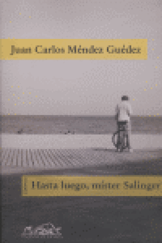 Hasta Luego Mister Salinger Libro
