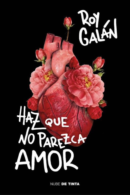 Haz Que No Parezca Amor Libro