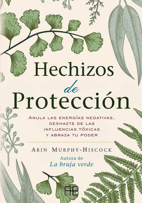 Hechizos De Proteccion Libro