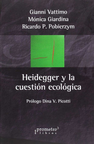 Heidegger Y La Cvuestion Ecologica Libro