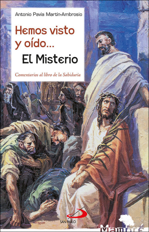 Hemos Visto Y Oído... El Misterio Libro