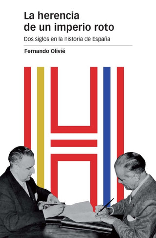 Herencia De Un Imperio Roto La Libro