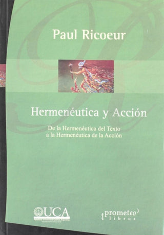 Hermeneutica Y Accion Libro