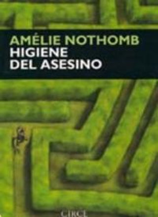 Higiene Del Asesino Libro
