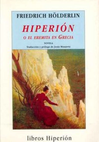 Hiperión O El Eremita En Grecia Libro