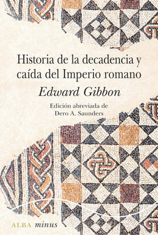 Historia De La Decadencia Y Caída Del Imperio Romano Libro