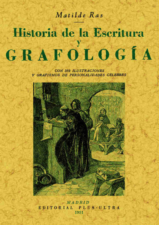 Historia De La Escritura Y Grafología Libro