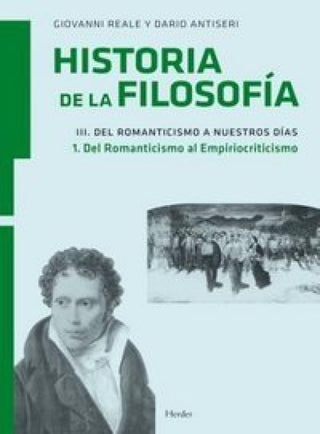 Historia De La Filosofía Iii. Del Romanticismo A Nuestros Días Libro