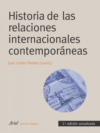 Historia De Las Relaciones Internacionales Contemporáneas Libro