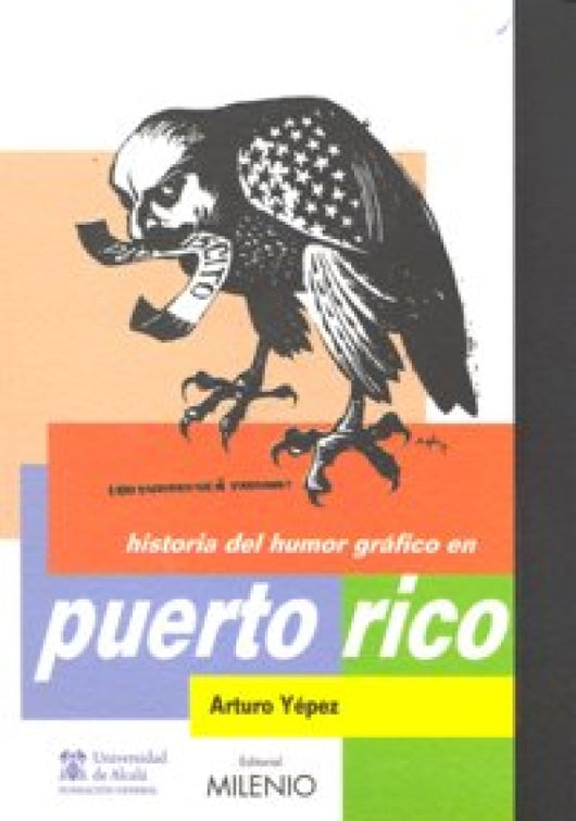 Historia Del Humor Gráfico En Puerto Rico Libro