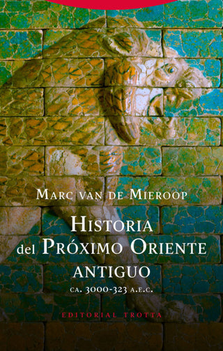 Historia Del Próximo Oriente Antiguo Libro