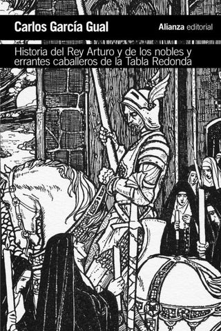 Historia Del Rey Arturo Y De Los Nobles Errantes Caballeros La Tabla Redonda Libro