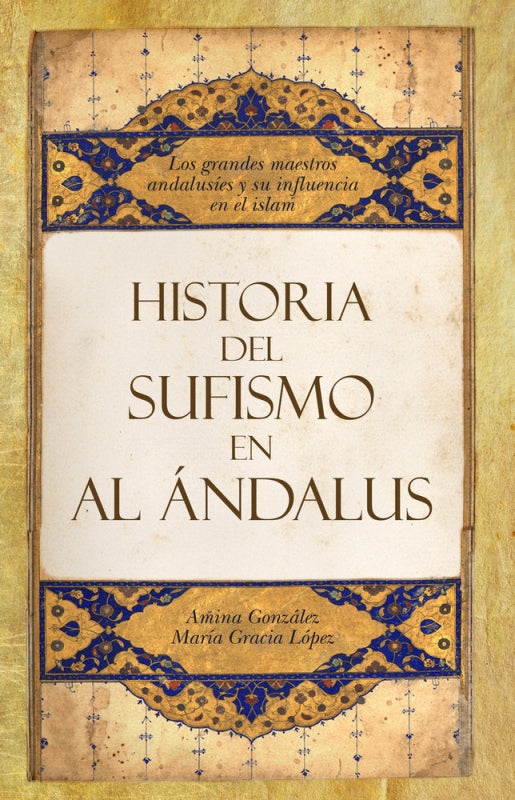 Historia Del Sufismo En Al-Andalus Libro