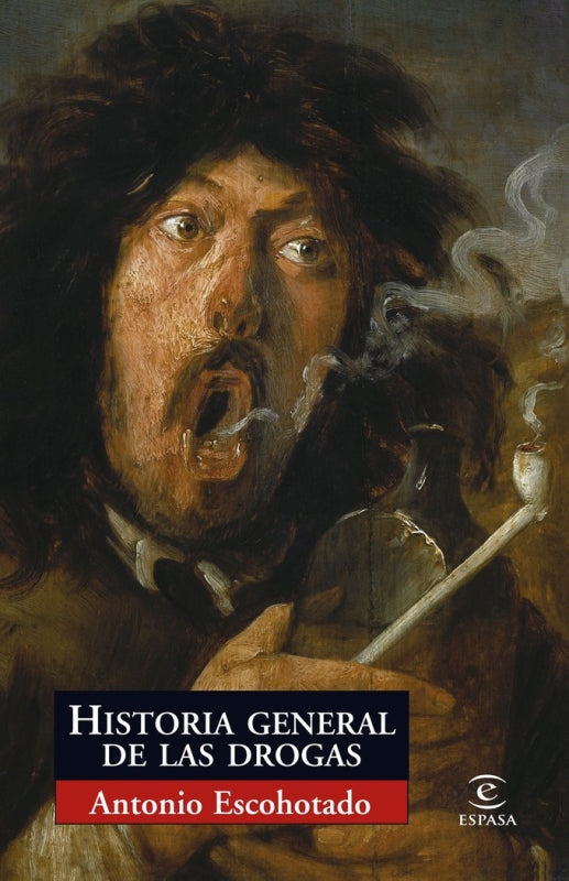 Historia General De Las Drogas Libro