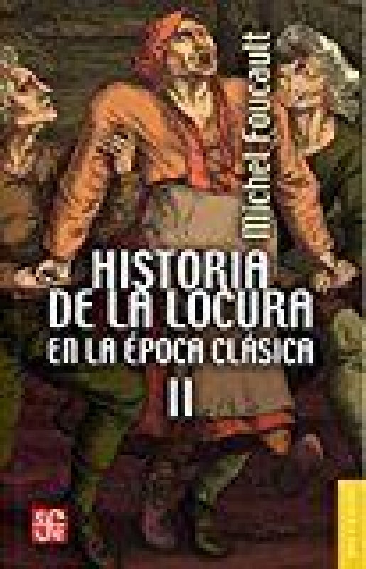 Historia Locura Epoca Clasica Ii Libro