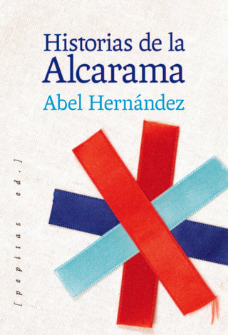 Historias De La Alcarama Libro