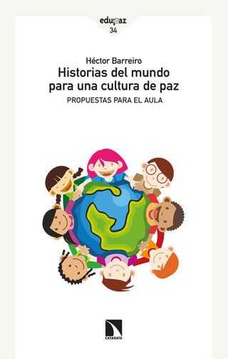 Historias Del Mundo Para Una Cultura De Paz Libro