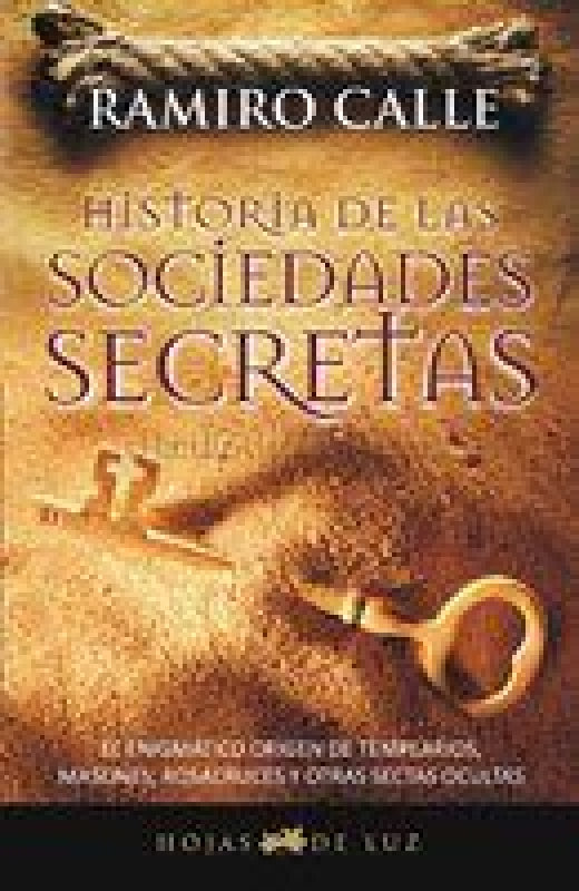 Historuia De Las Sociedades Secretas Libro