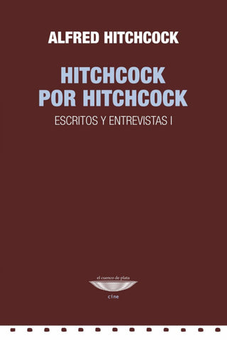 Hitchcock Por Hitchcock. Escritos Y Discursos I Libro