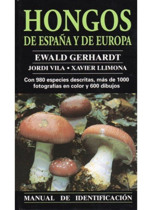 Hongos De España Y Europa. Manual Ident. Libro