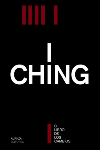 I Ching O El Libro De Los Cambios Libro