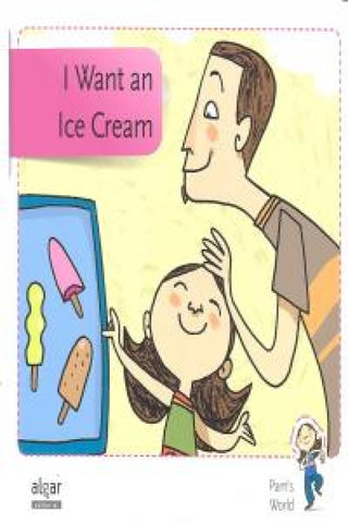 I Want An Ice Cream Libro