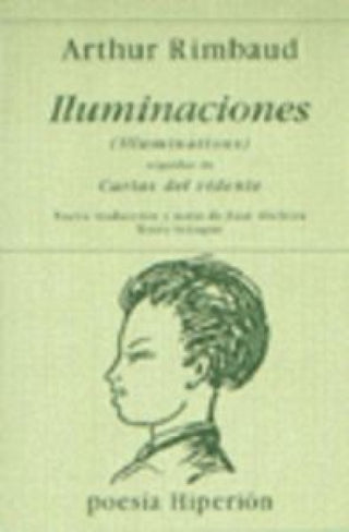 Iluminaciones ; Cartas Del Vidente Libro