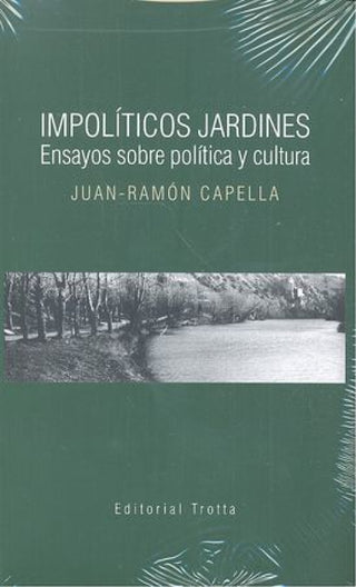 Impolíticos Jardines Libro