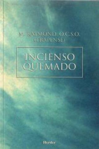 Incienso Quemado Libro