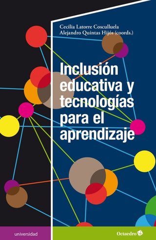 Inclusion Educativa Y Tecnologias Para El Aprendizaje Libro