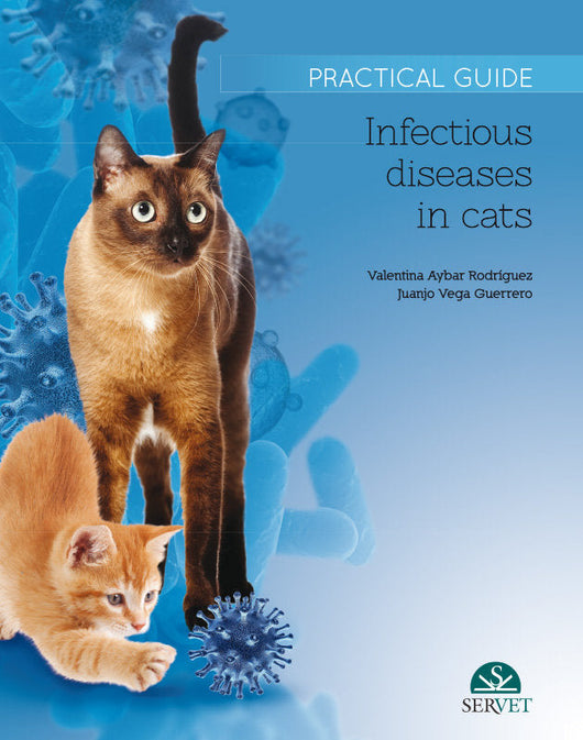 Infectious Diseases In Cats. Practical Guide Libro