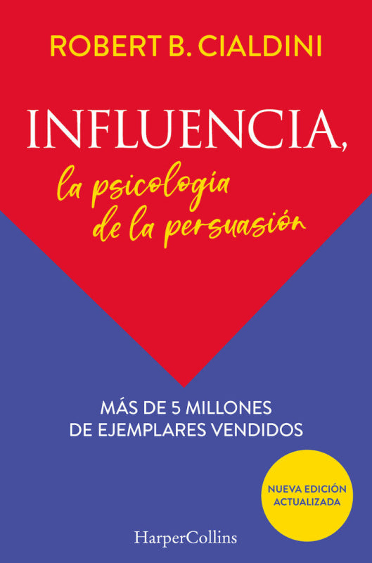 Influencia La Psicologia De Persuasion Libro