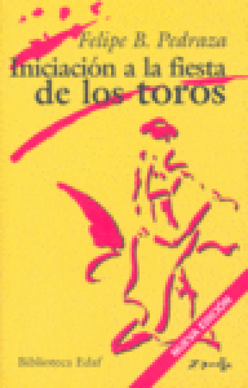 Iniciación A La Fiesta De Los Toros Libro