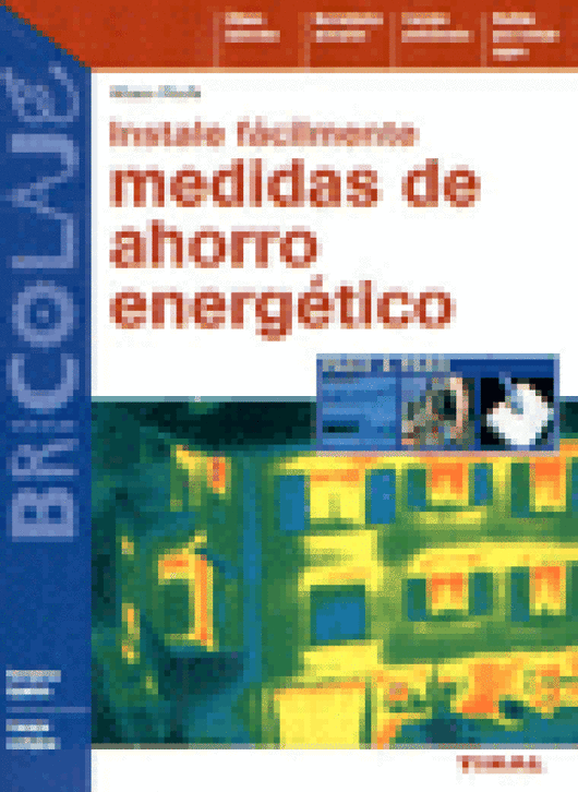 Instale Fácilmente Medidas De Ahorro Energético Libro