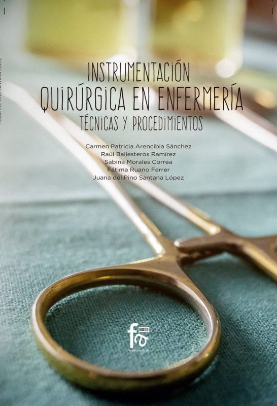 Instrumentación Quirúrgica En Enfermería. Libro