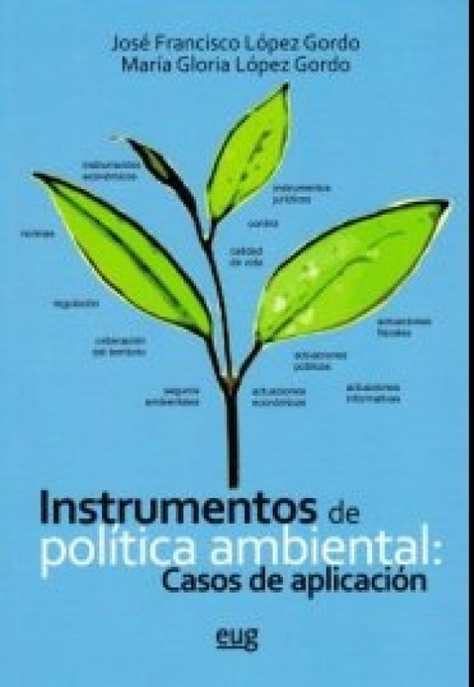 Instrumentos De Política Ambiental: Casos Aplicación Libro