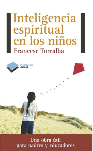 Inteligencia Espiritual En Los Niños Libro