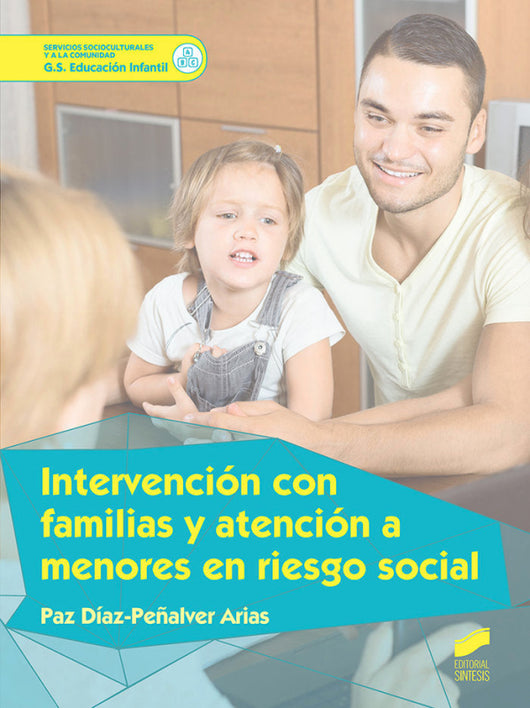 Intervención Con Familias Y Atención A Menores En Riesgo Social Libro