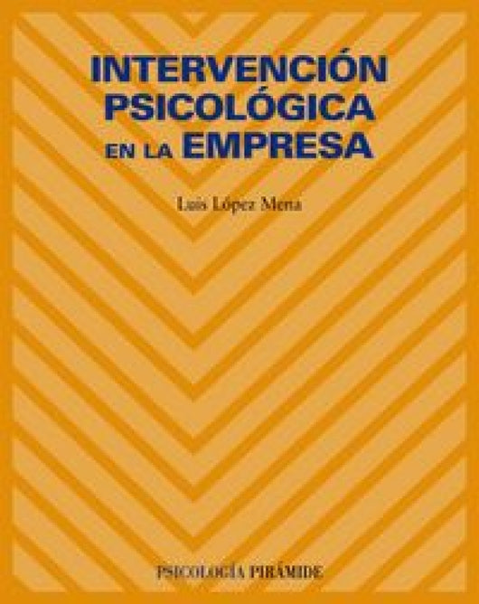 Intervención Psicológica En La Empresa Libro