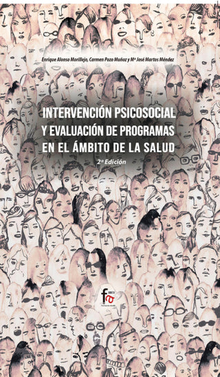 Intervención Psicosocial Y Evaluación De Programas En El Ambito La Salud-2 Ed Libro
