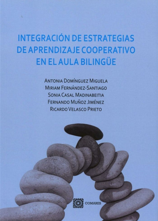 Intregración De Estrategias Aprendizaje Cooperativo En El Aula Bilingüe Libro