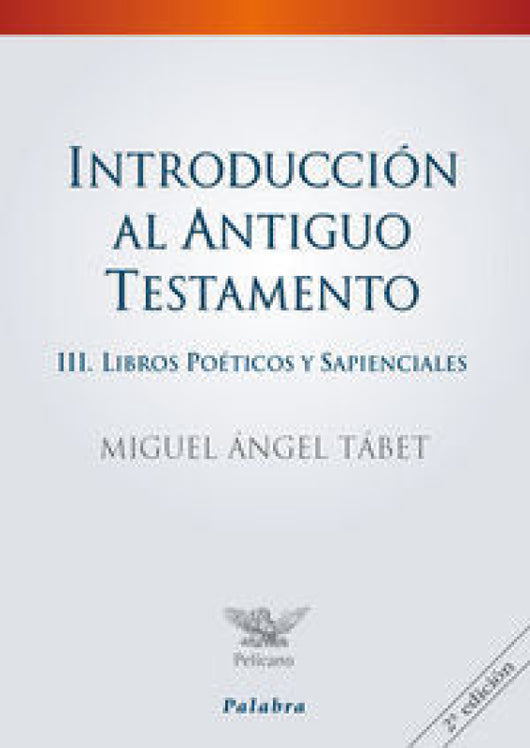 Introducción Al Antiguo Testamento Iii Libro