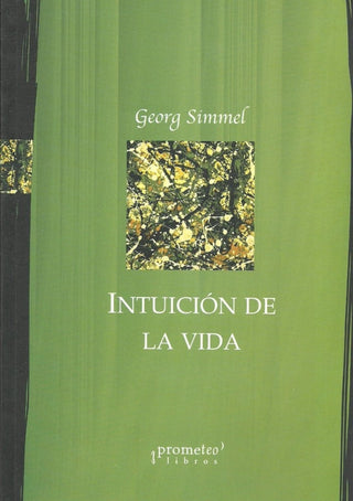 Intuicion De La Vida Libro