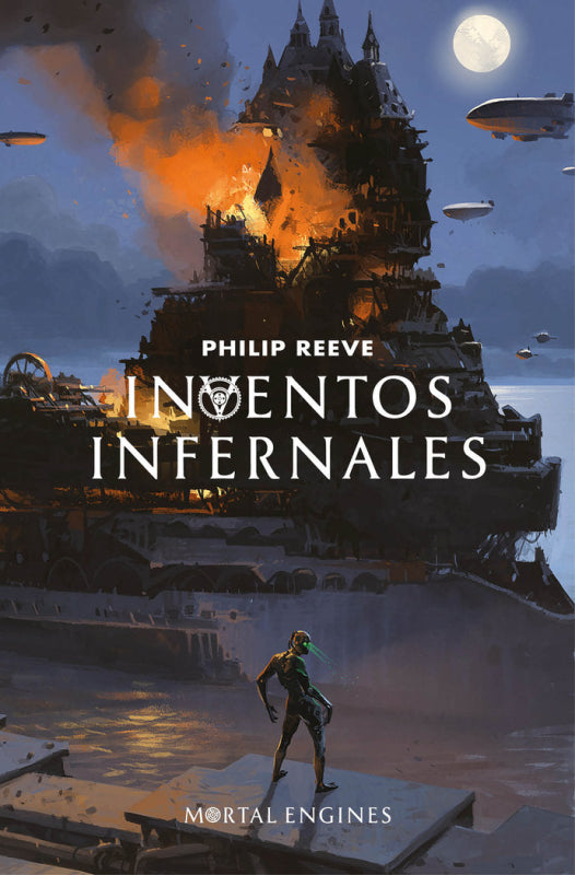 Inventos Infernales (Mortal Engines 3) Libro