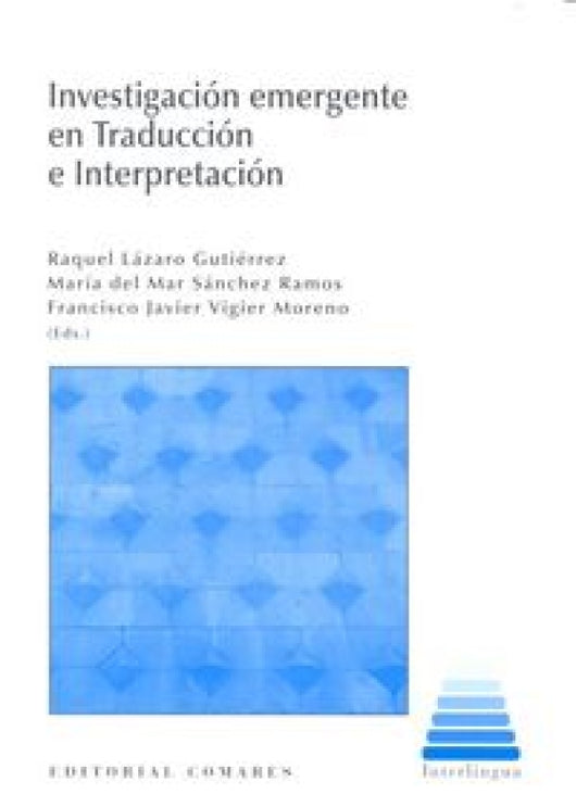 Investigación Emergente En Traducción E Interpretación Libro