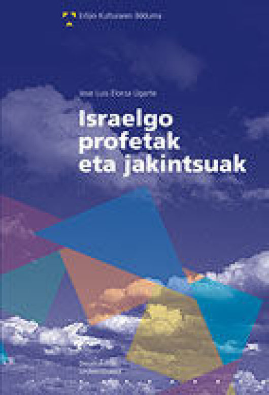 Israelgo Profetak Eta Jakintsuak Libro