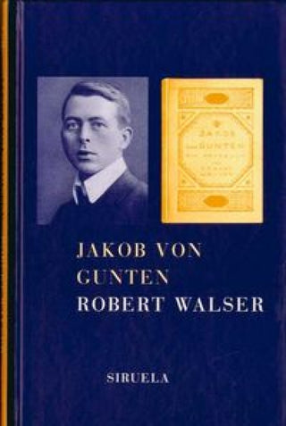 Jakob Von Gunten Libro