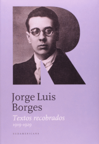 Jorge Luis Borges (Textos Recobrados 1919-1929) Libro